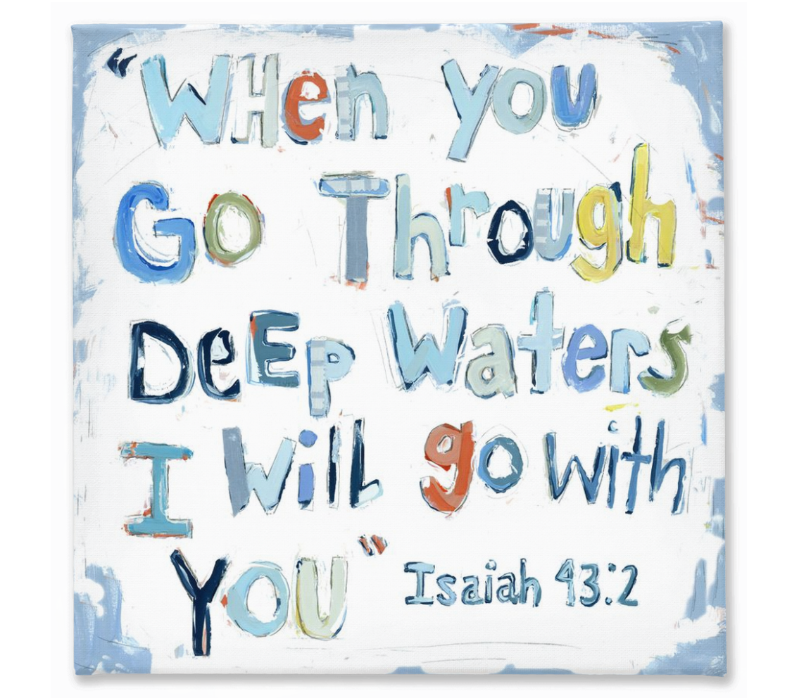 Isaiah 43:2 on canvas