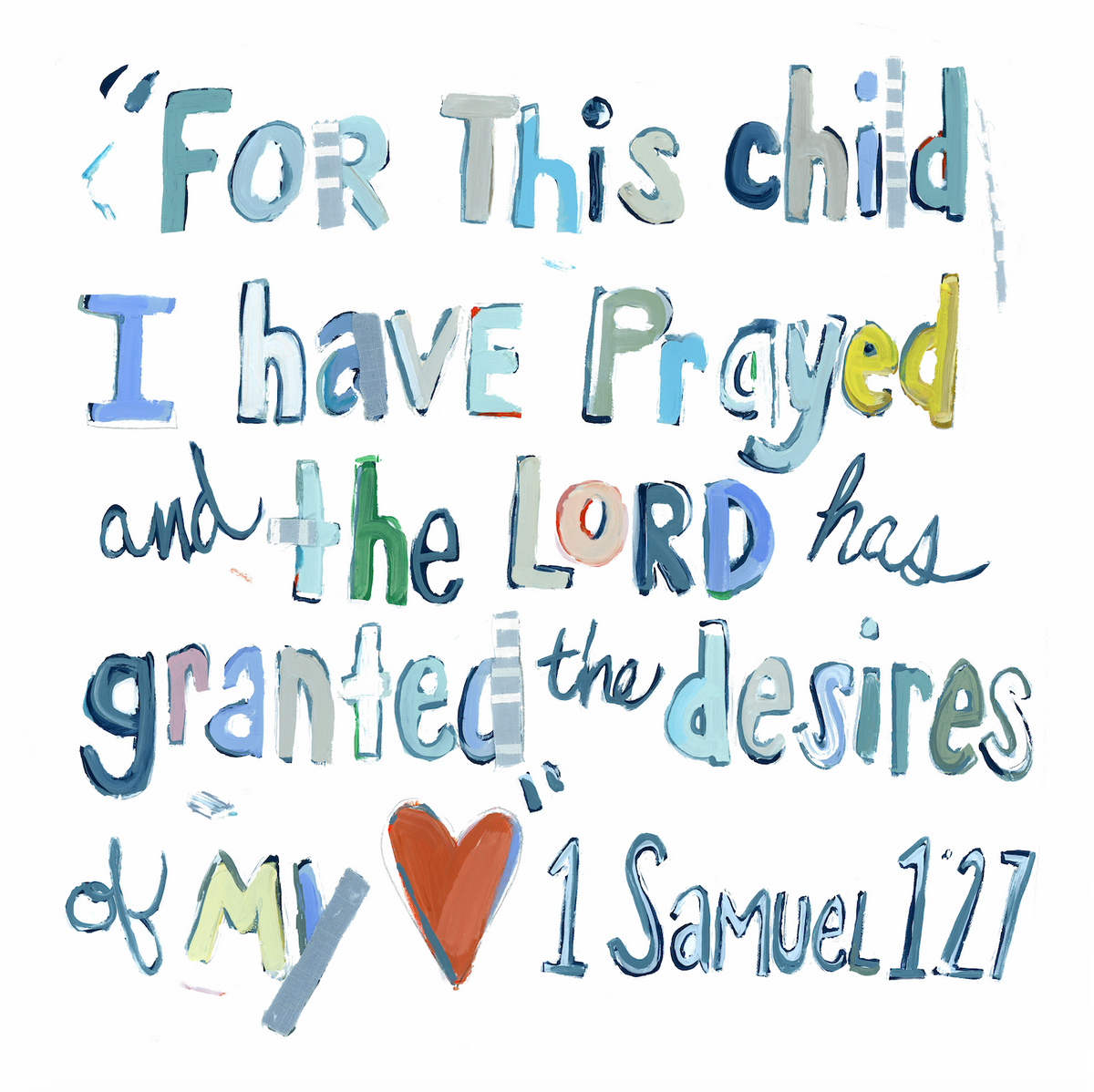 1st Samuel 1:27 Fine Art Print